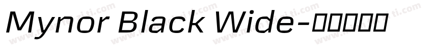 Mynor Black Wide字体转换